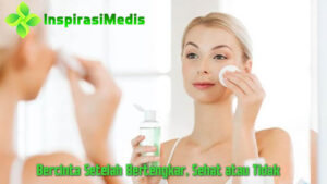 Kenali Manfaat Toner untuk Kulit Wajah