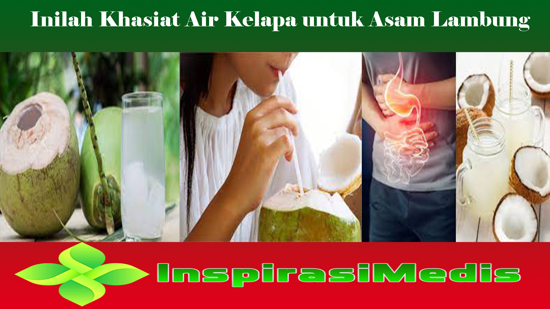 Inilah Khasiat Air Kelapa untuk Asam Lambung