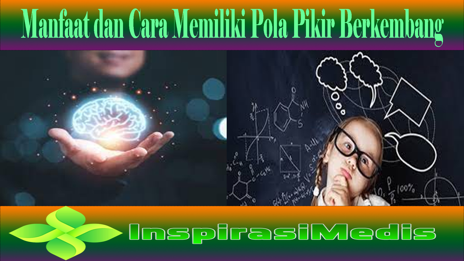 Manfaat dan Cara Memiliki Pola Pikir Berkembang